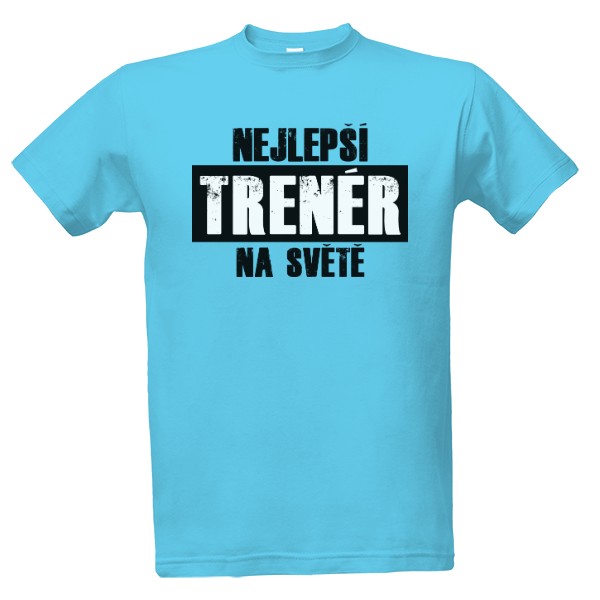 Tričko s potiskem Nejlepší trenér na světě